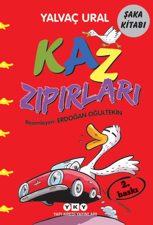 Kaz Zıpırları (3. Baskı)