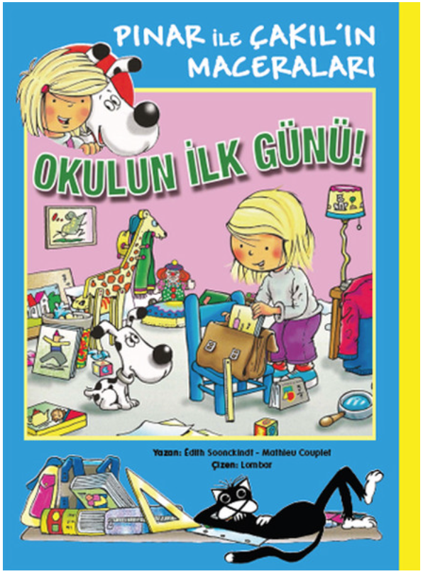 Pınar ile Çakıl'ın Maceraları - Okulun İlk Günü