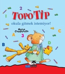 TOPO TİP Okula Gitmek İstemiyor
