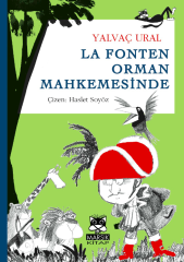 La Fonten Orman Mahkemesinde (8. Baskı)