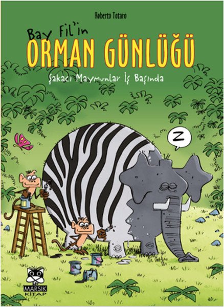 Bay Fil'in Orman Günlüğü Şakacı Maymunlar İşbaşında