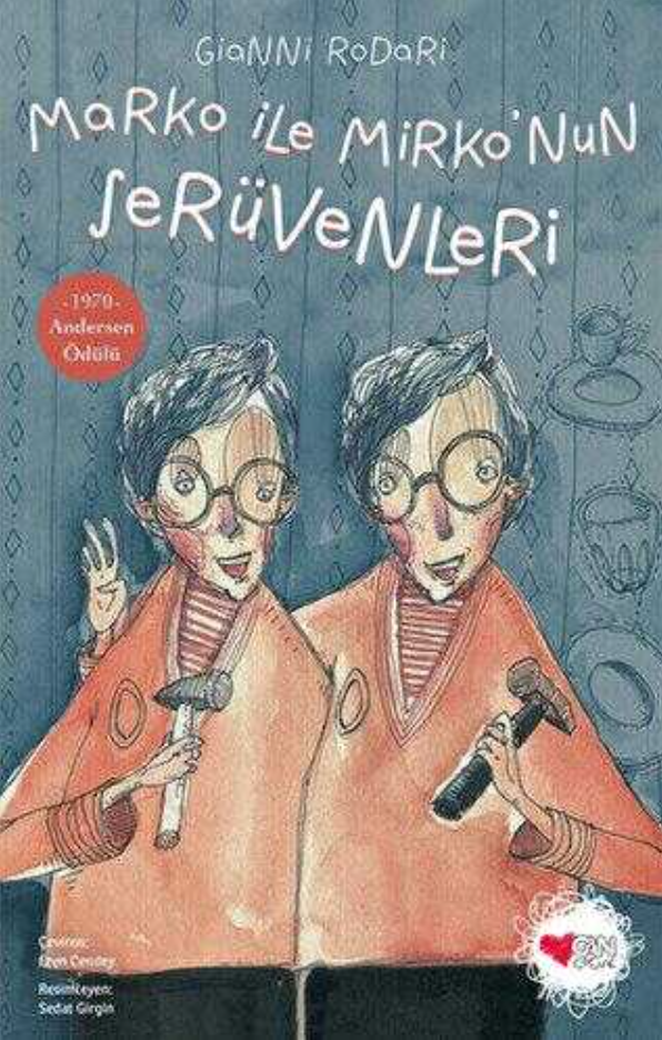 Marko ile Mirko'nun Serüvenleri-Gianni Rodari