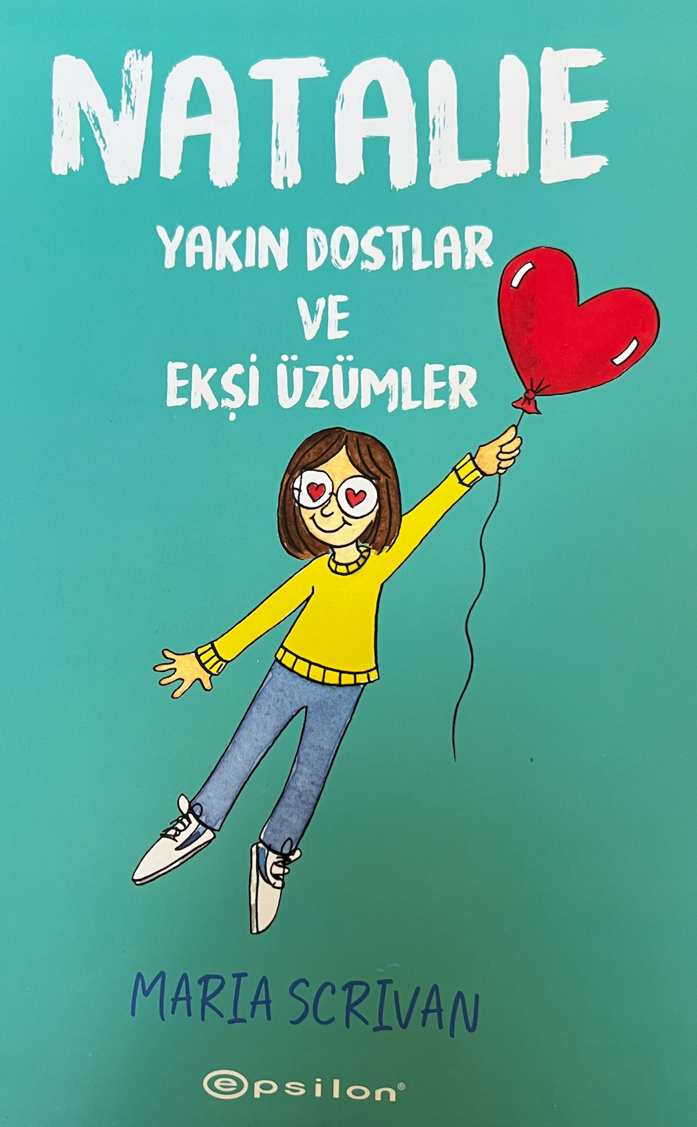 Natalie Yakın Dostlar ve Ekşi Üzümler