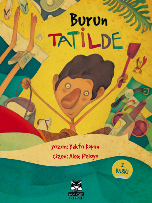 İmzalı - Burun Tatilde (2. Baskı)
