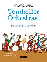 İmzalı - Tembeller Orkestrası (7. Baskı)