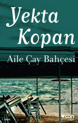 Yazarından İmzalı: Aile Çay Bahçesi