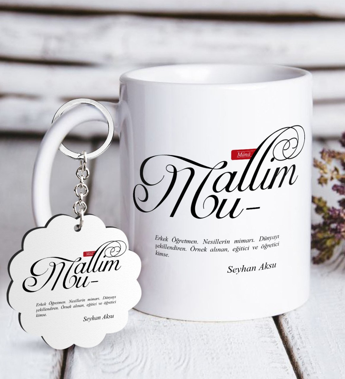 Kişiye Özel Mânâ Muallim Beyaz Kupa ve Anahtarlık Hediye Seti