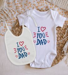 BK Kids I Love You Dad Tasarımlı Bebek Body Zıbın ve Mama Önlüğü Hediye Seti - Model 2