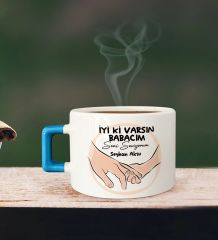 BK Gift Kişiye Özel Babalar Günü Tasarımlı Mavi Kulplu Çay & Kahve Fincanı-10, Babaya Hediye, Babalar Günü Hediyesi
