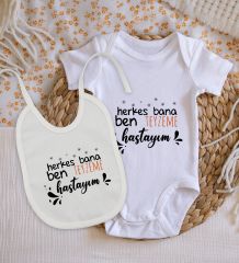 BK Kids Herkes Bana Ben Teyzeme Hastayım Tasarımlı Bebek Body Zıbın ve Mama Önlüğü Hediye Seti - Model 1