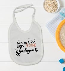 BK Kids Herkes Bana Ben Teyzeme Hastayım Tasarımlı Bebek Body Zıbın ve Mama Önlüğü Hediye Seti - Model 1