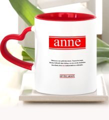 Kişiye Özel Anne Anlamı Kırmızı Kalpli Kupa Bardak - 2