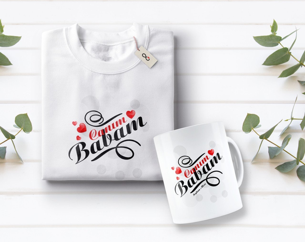 Kişiye Özel Canım Babam Tasarımlı Beyaz Tişört ve Kupa Seti-7