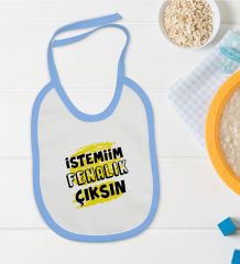 BK Kids İstemiim Fenalık Çıksın Tasarımlı Mavi Bebek Mama Önlüğü-1