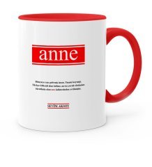 Kişiye Özel Anne Anlamı Kırmızı Kupa Bardak - 2