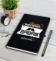 Kişiye Özel Kahraman Babam Siyah Defter Kalem Seti