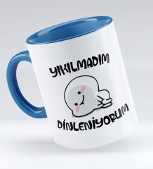 Bk Gift Yıkılmadım Dinleniyorum Tasarımlı Mavi Kupa Bardak - Model 1