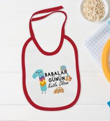 BK Kids İlk Babalar Günü Tasarımlı Kırmızı Bebek Body Zıbın ve Mama Önlüğü Hediye Seti-4