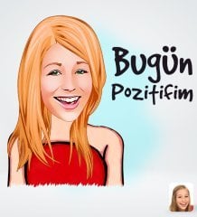 Kişiye Özel Kadın Bugün Pozitifim Tasarımlı Dijital Karikatür-1