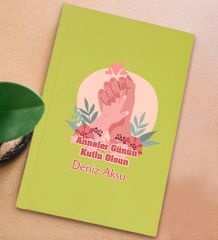 BK Gift Kişiye Özel isimli DTF Anneler Günü Tasarımlı Sarı Sert Kapaklı Defter-3, Anneye Hediye