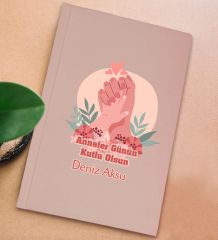 BK Gift Kişiye Özel isimli DTF Anneler Günü Tasarımlı Pembe Sert Kapaklı Defter-3, Anneye Hediye