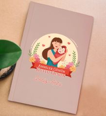 BK Gift Kişiye Özel isimli DTF Anneler Günü Tasarımlı Pembe Sert Kapaklı Defter-1, Anneye Hediye