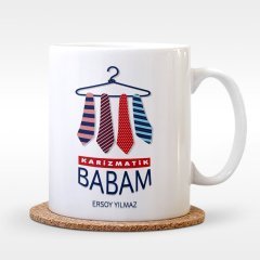 Kişiye Özel Karizmatik Babam Tasarımlı Beyaz Kupa Bardak - 1