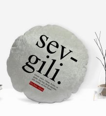 Kişiye Özel İsimli Sevgili Anlamlı Yuvarlak Dekoratif Kırlent Yastık-1