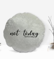 Kişiye Özel İsimli Not Today Tasarımlı Yuvarlak Dekoratif Kırlent Yastık-1