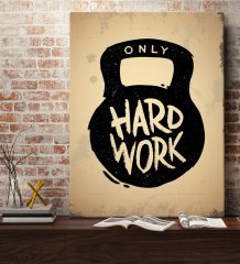 BK Gift Work Hard Tasarımlı Kanvas Tablo 70x100cm-1