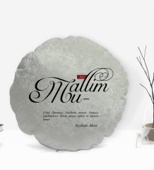 Kişiye Özel İsimli Mânâ Muallim Tasarımlı Yuvarlak Dekoratif Kırlent Yastık-1