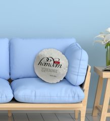 Kişiye Özel İsimli Mânâ Hemdem Tasarımlı Yuvarlak Dekoratif Kırlent Yastık-1