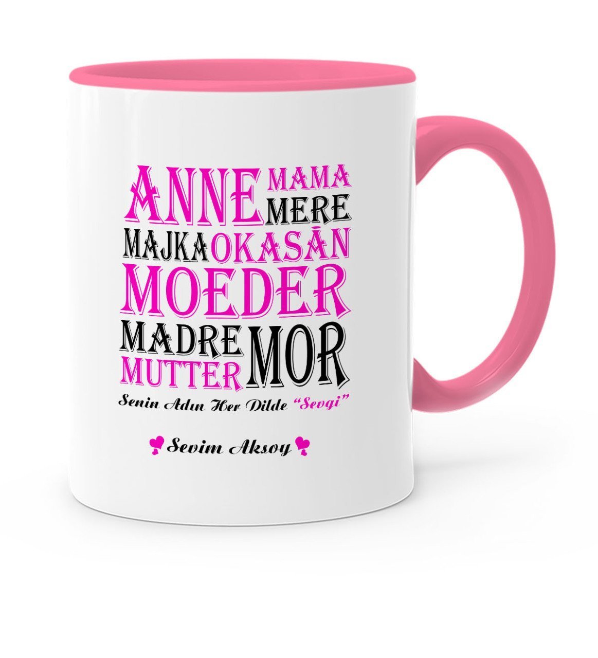 Kişiye Özel Senin Adın Her Dilde Sevgi Pembe Kupa Bardak - 1