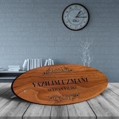 Kişiye Özel Mesleki Yazılım Uzmanı Ahşap Oval Masa İsimliği - 1