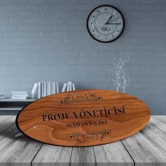 Kişiye Özel Mesleki Proje Yöneticisi Ahşap Oval Masa İsimliği - 1