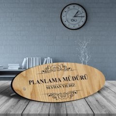 Kişiye Özel Mesleki Planlama Müdürü Ahşap Oval Masa İsimliği - 2