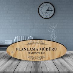 Kişiye Özel Mesleki Planlama Müdürü Ahşap Oval Masa İsimliği - 2