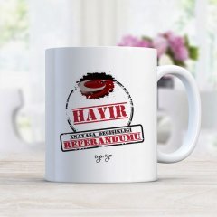 Kişiye Özel Referanduma Hayır Beyaz Kupa Bardak - 1