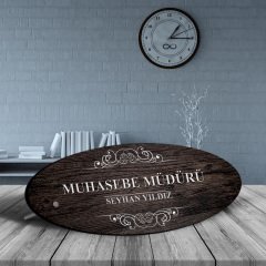 Kişiye Özel Mesleki Muhasebe Müdürü Ahşap Oval Masa İsimliği - 3