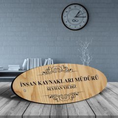 Kişiye Özel Mesleki İnsan Kaynakları Müdürü Ahşap Oval Masa İsimliği - 2