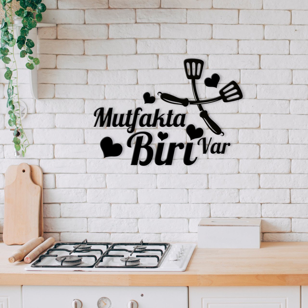 BK Home Mutfakta Biri Var Ahşap Duvar Yazısı-6