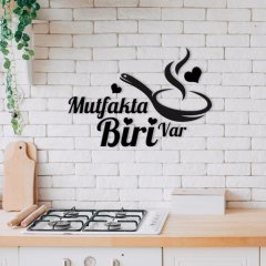 BK Home Mutfakta Biri Var Ahşap Duvar Yazısı-5