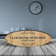 Kişiye Özel Mesleki Elektronik Mühendisi Ahşap Oval Masa İsimliği - 2