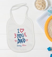 BK Kids Kişiye Özel I Love You Dad Tasarımlı Bebek Mama Önlüğü - Model 2