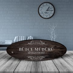 Kişiye Özel Mesleki Bütçe Müdürü Ahşap Oval Masa İsimliği - 3