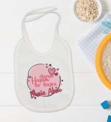 BK Kids Kişiye Özel Halam Bir Başka Tasarımlı Bebek Mama Önlüğü - Model 1
