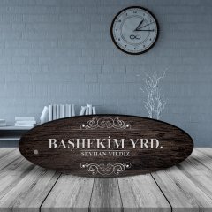 Kişiye Özel Mesleki Başhekim Yardımcısı Ahşap Oval Masa İsimliği - 3