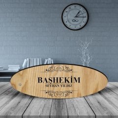 Kişiye Özel Mesleki Başhekim Ahşap Oval Masa İsimliği - 2