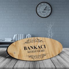Kişiye Özel Mesleki Bankacı Ahşap Oval Masa İsimliği - 2
