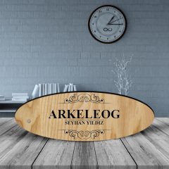 Kişiye Özel Mesleki Arkeleog Ahşap Oval Masa İsimliği  - 2